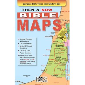 Then & Now Bible Maps Pamphlet - Rose Publishing