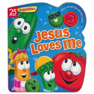 Jesus Loves Me: A VeggieTales Book