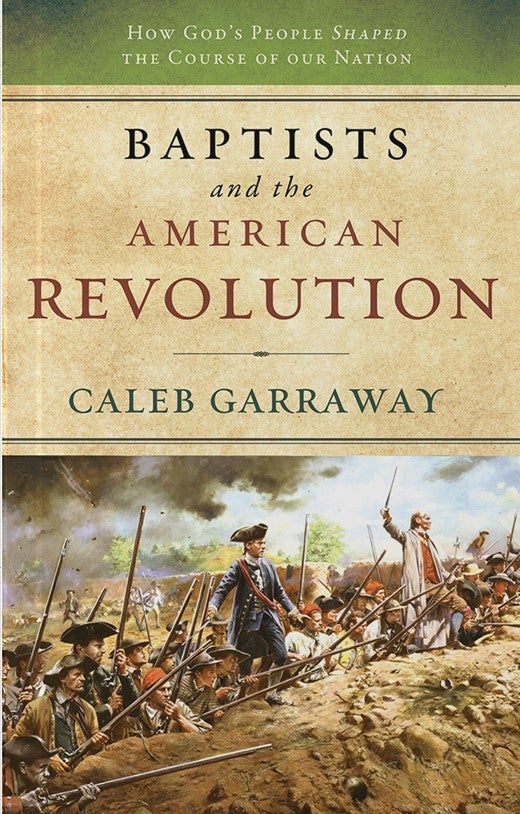 Baptists and the American Revolution - Garraway - Image 2