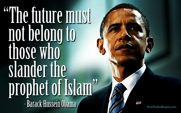 future-must-not-belong-to-those-who-slander-prophet-islam-mohammad-barack-hussein-obama-muslim